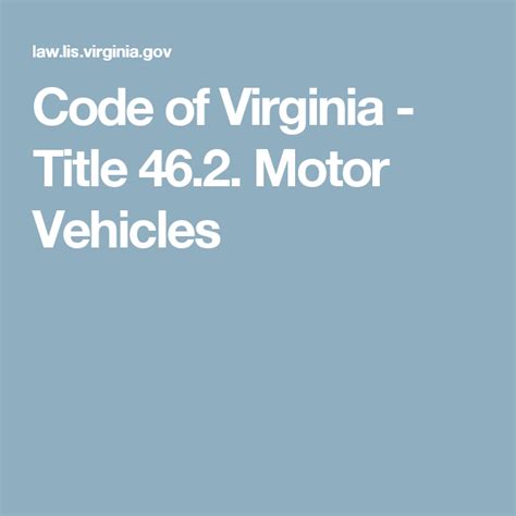 2022 Code of Virginia :: Title 46.2 .